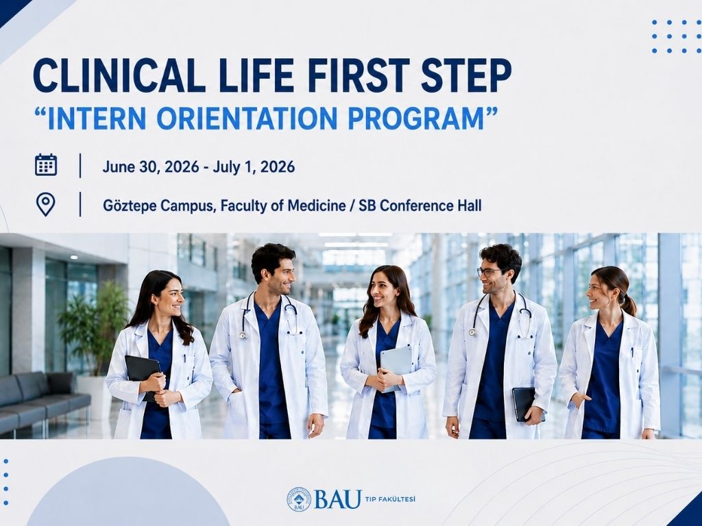 First Step into Clinical Practice: BAU Faculty of Medicine Intern Orientation Program